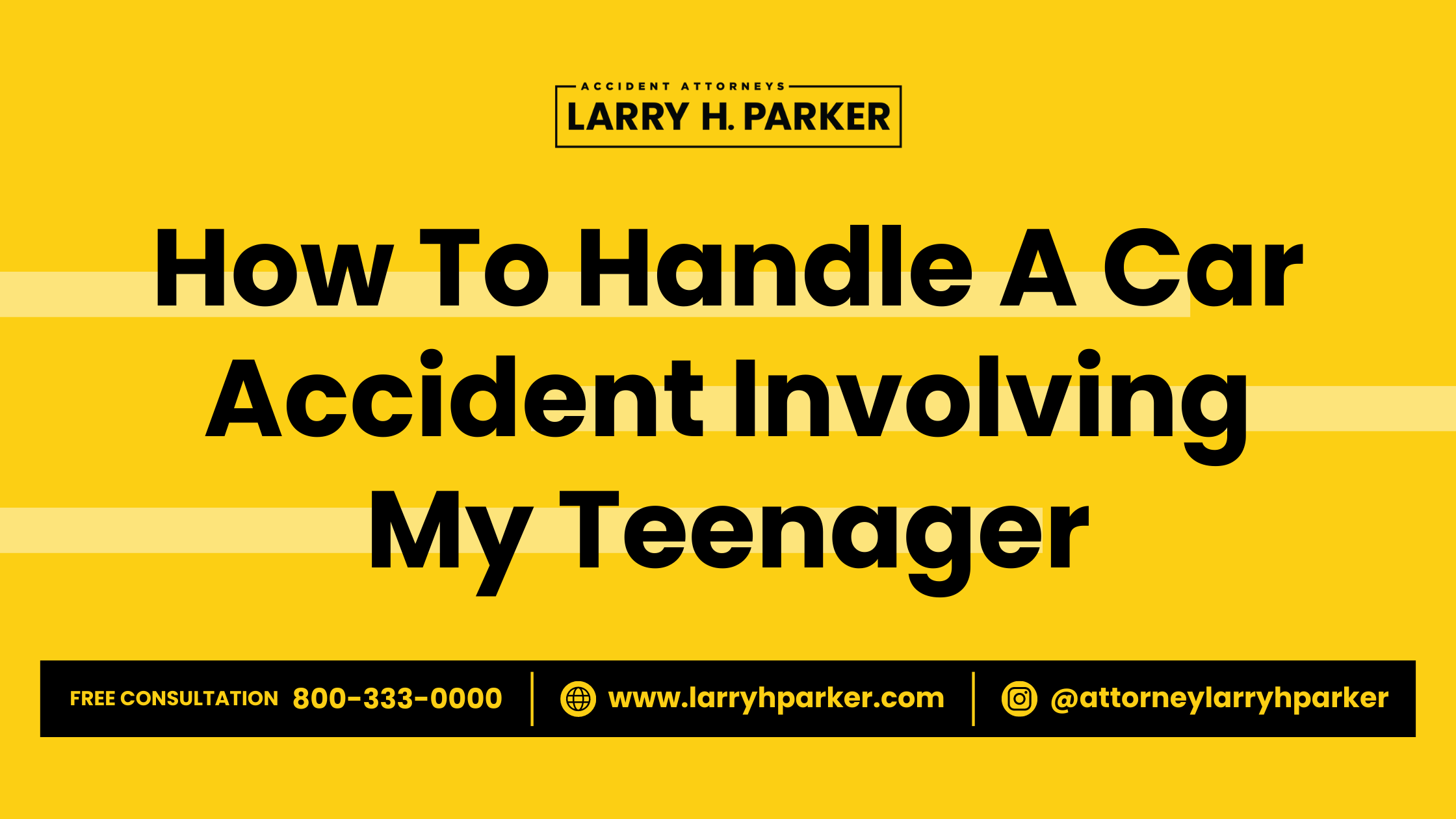 How To Handle A Car Accident Involving My Teenager