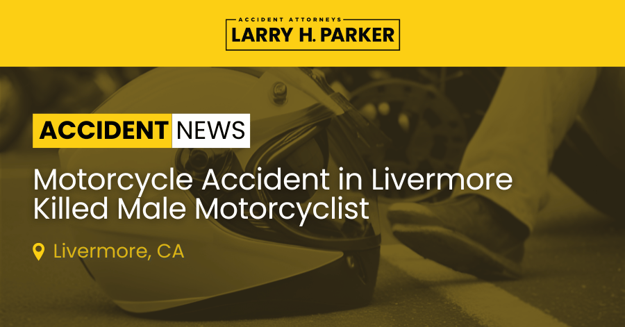 Motorcycle Accident in Livermore: Male Motorcyclist Fatal 