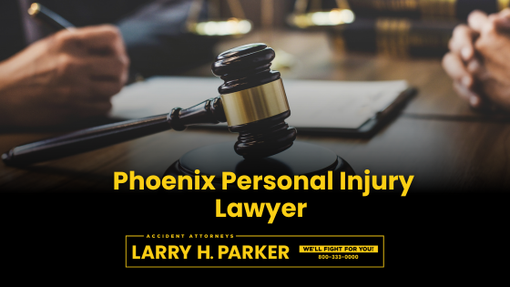 Larry H. Parker Accident Attorneys - Phoenix
